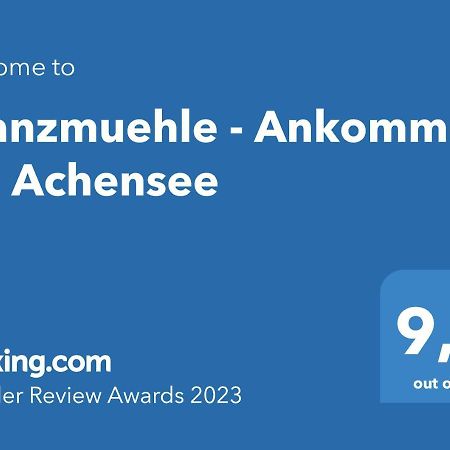 Kranzmuehle - Ankommen Am Achensee 阿亨基希 外观 照片
